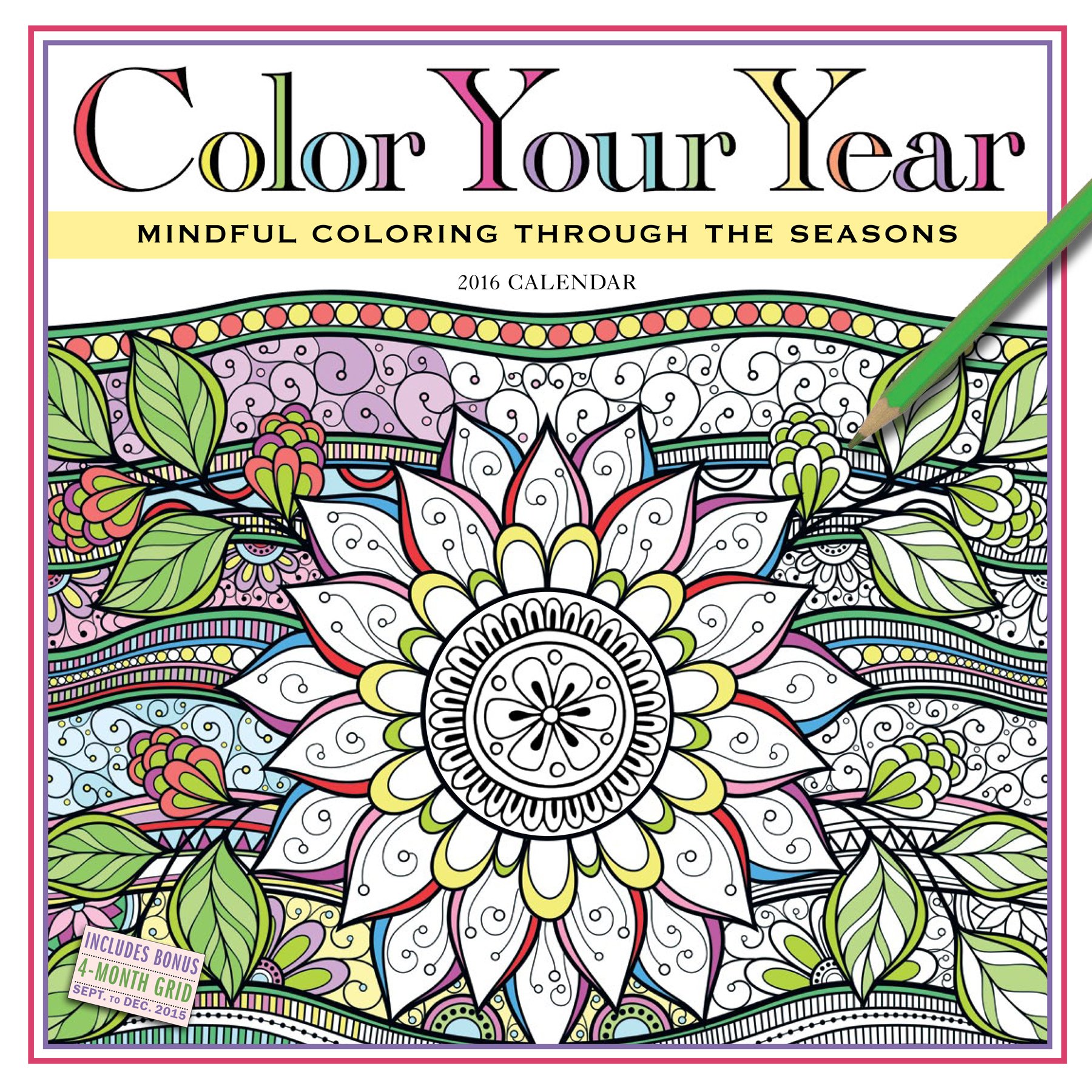 Fun coloring calendars and planners for adults 2017 Unique Calendars