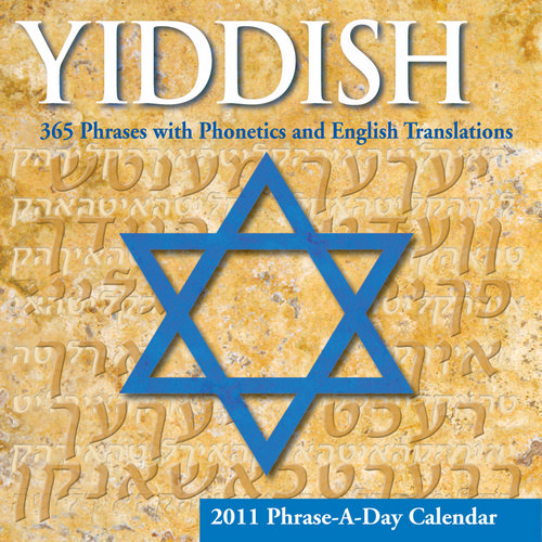 yiddish-365-phrases-english-desk-calendar-2011 - Unique ...
